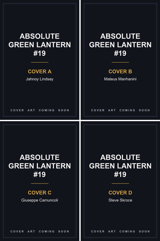 Absolute Green Lantern #19 — all 4 covers — cover art coming soon