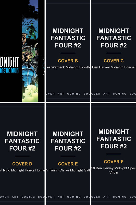 Midnight Fantastic Four #2 cover collage — Covers B, C, D, E & F art coming soon