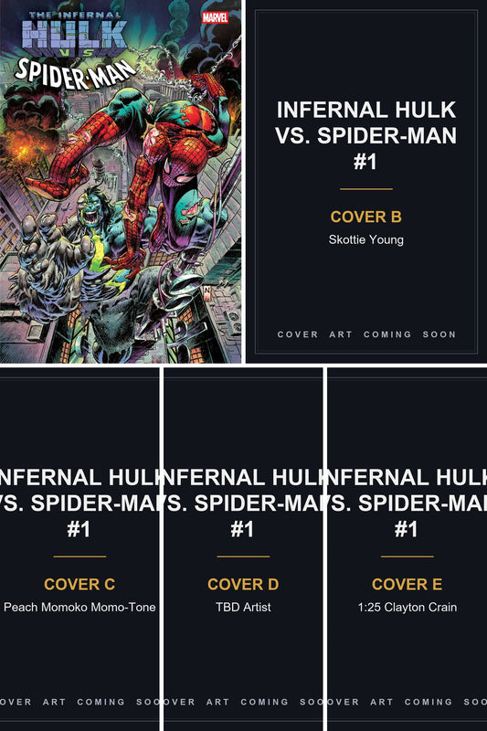 Infernal Hulk vs. Spider-Man #1 cover collage — Covers B, C, D & E art coming soon