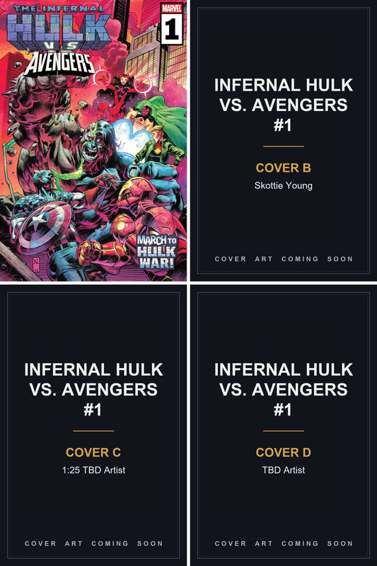 Infernal Hulk vs. Avengers #1 cover collage — Covers B, C & D art coming soon
