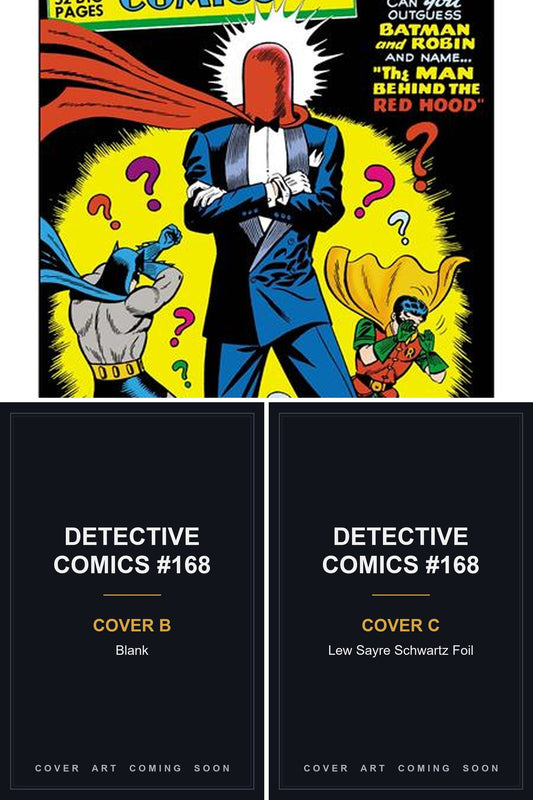 Detective Comics #168 - All Covers - Covers B & C art coming soon
