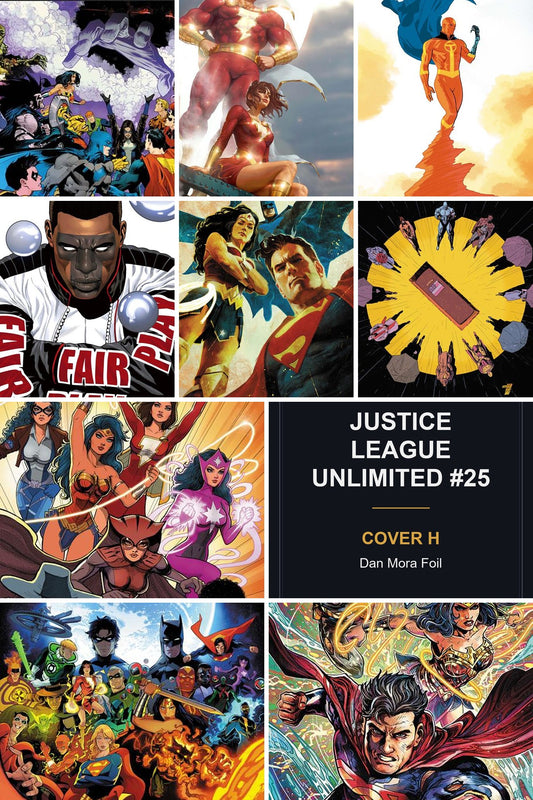 Justice League Unlimited #25 - All Covers - Cover H art coming soon