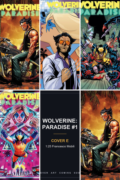 Wolverine: Paradise #1 cover collage — Cover E art coming soon