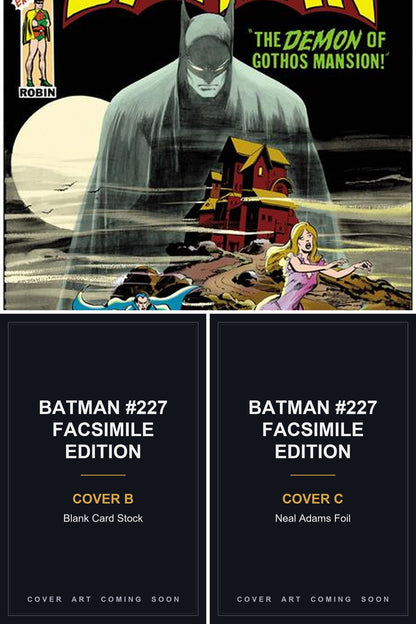 Batman #227 Facsimile Edition cover collage — Covers B & C art coming soon