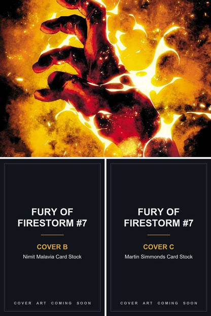 Fury of Firestorm #7 cover collage - Covers B & C art coming soon