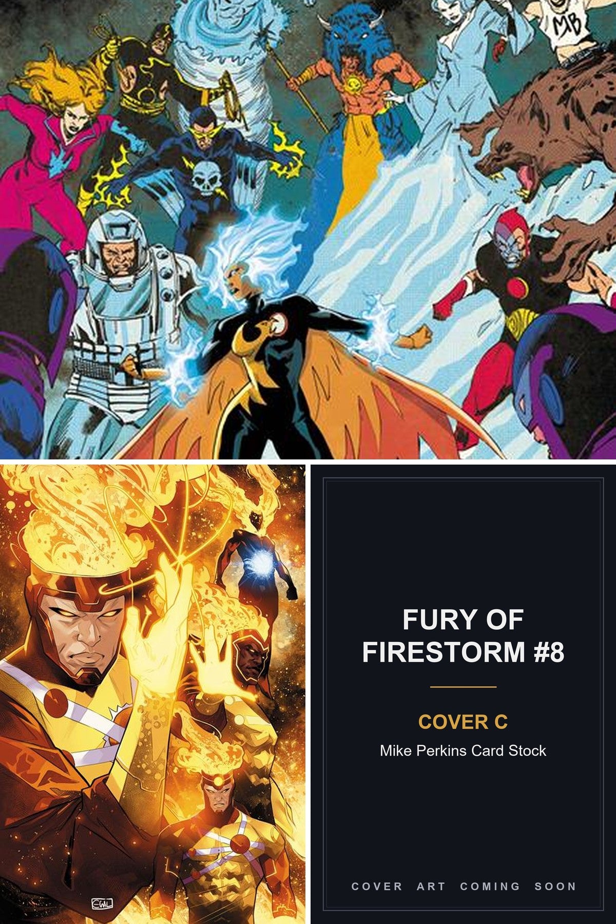 Fury of Firestorm #8 cover collage - Cover C art coming soon