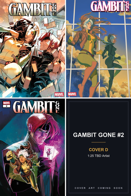 Gambit Gone #2 cover collage — Cover D art coming soon