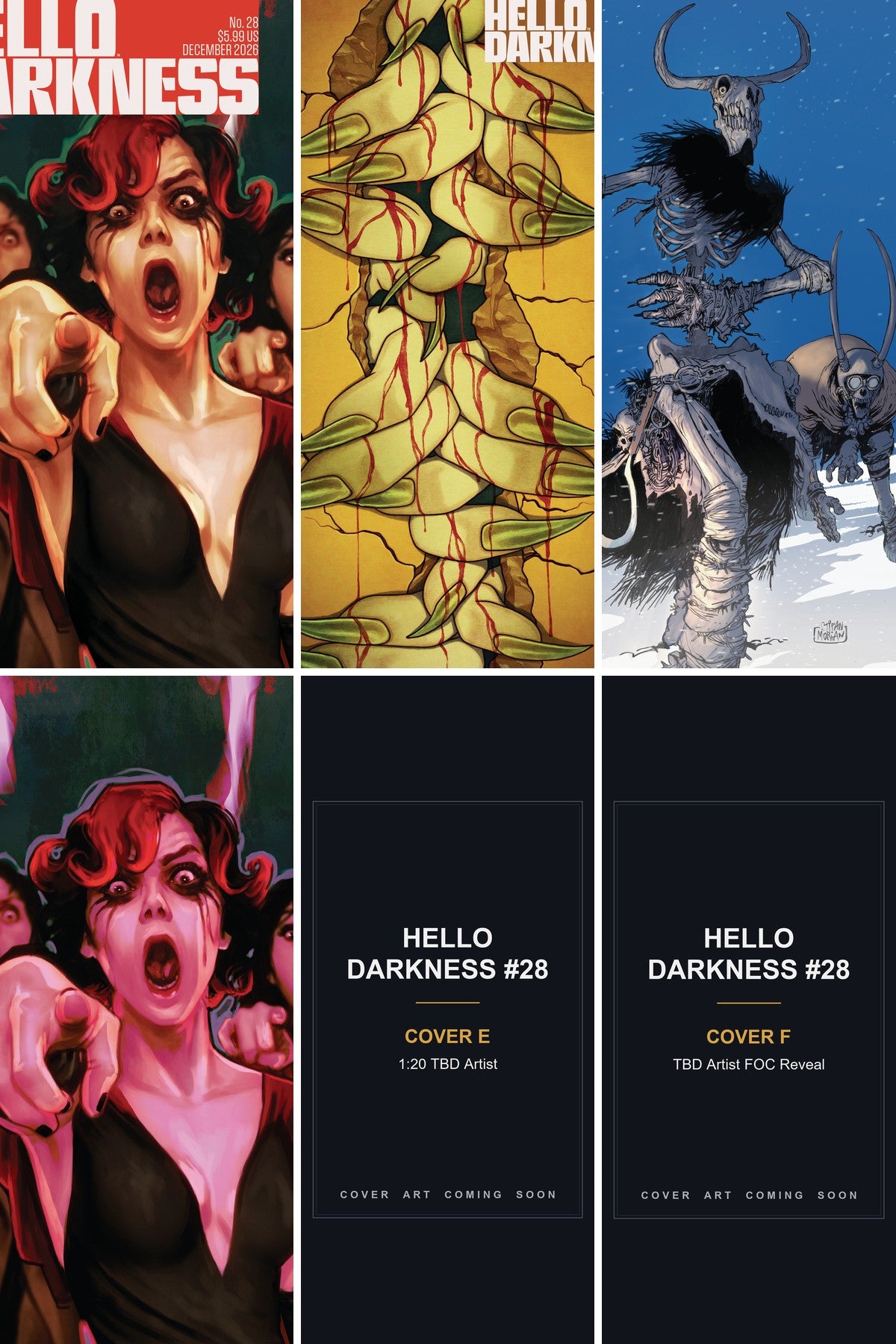 Hello Darkness #28 cover collage - Covers E & F art coming soon