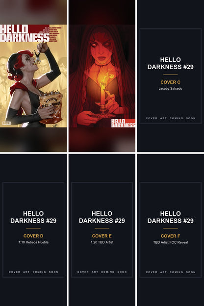 Hello Darkness #29 cover collage - Covers C, D, E & F art coming soon