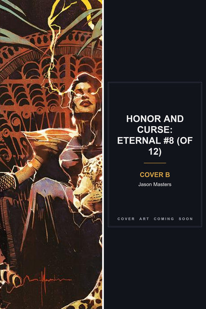 Honor and Curse: Eternal #8 (Of 12) cover collage - Cover B art coming soon