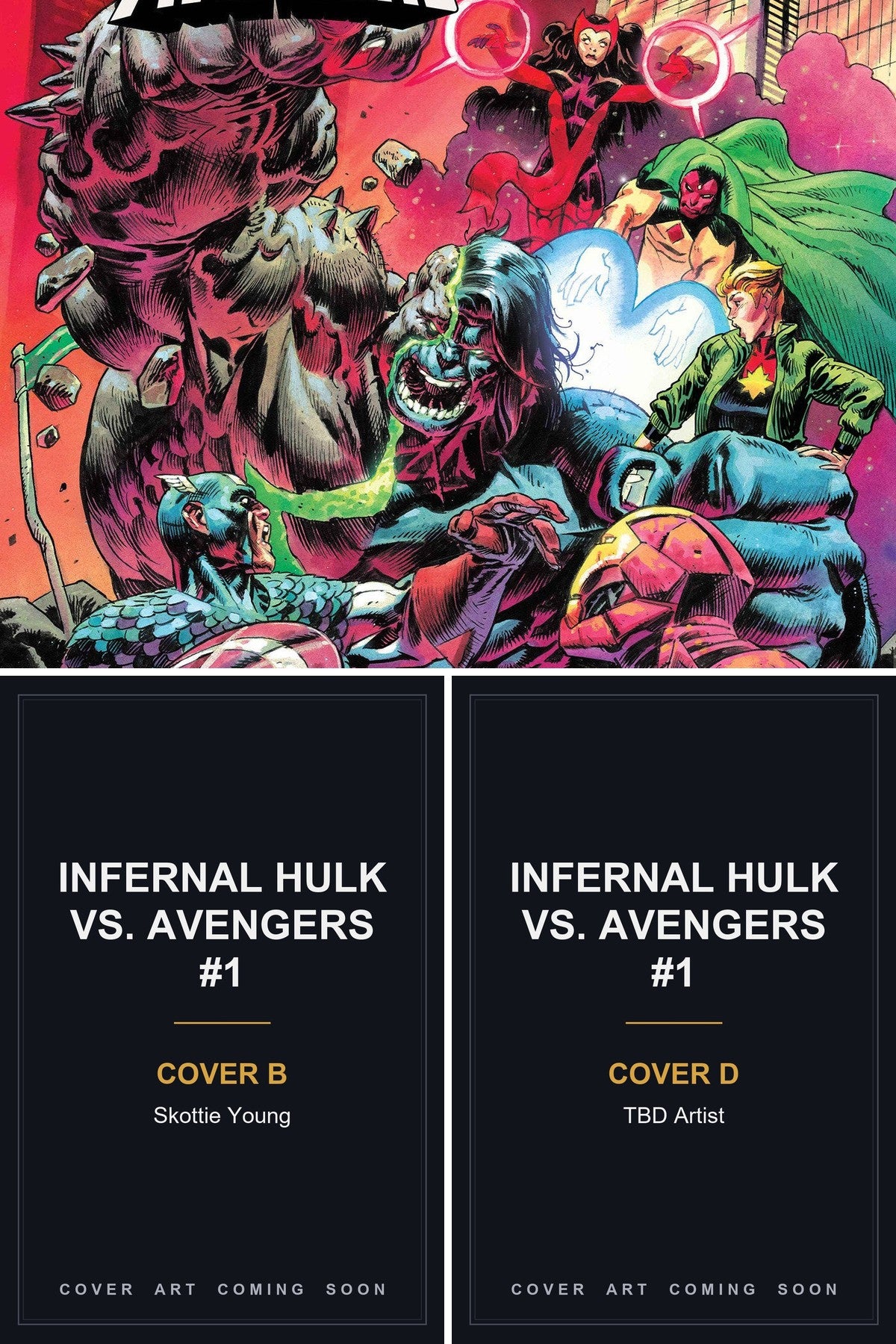 Infernal Hulk vs. Avengers #1 cover collage — Covers B & C art coming soon
