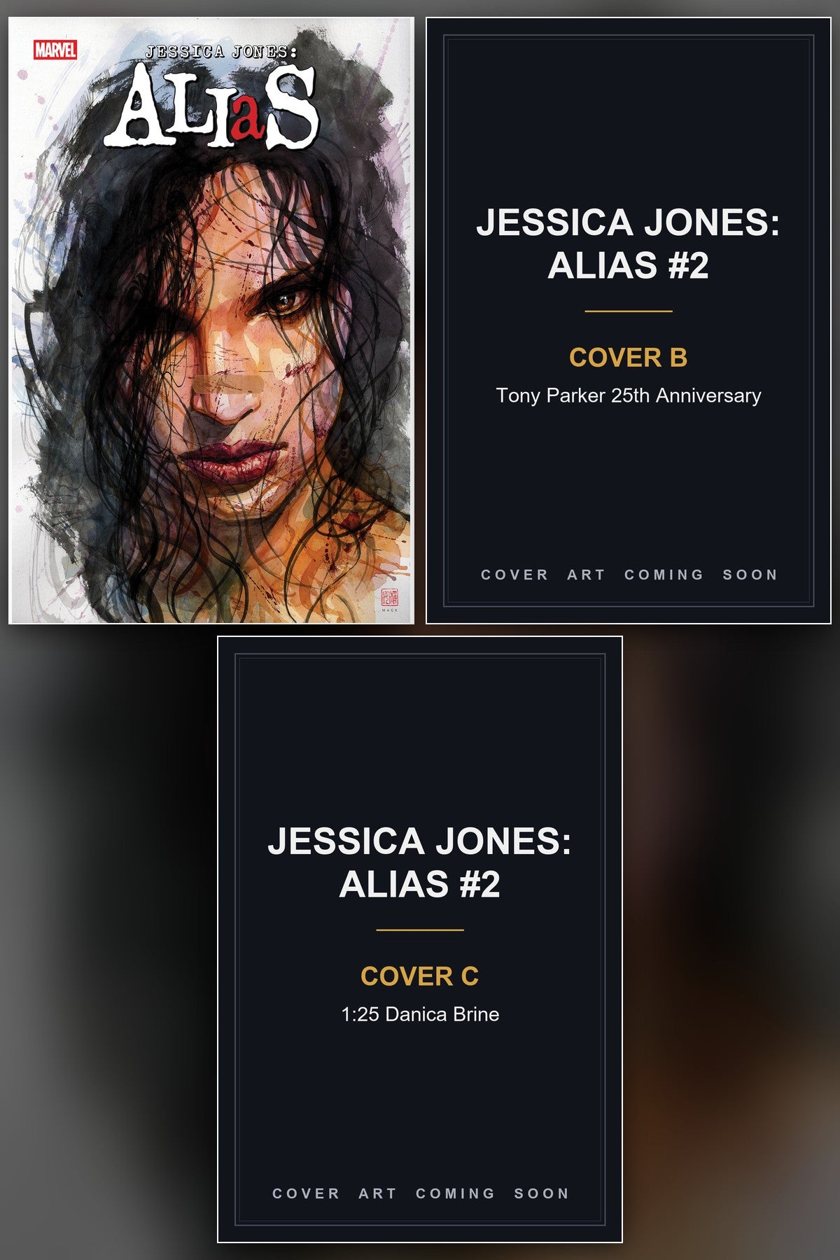 Jessica Jones: Alias #2 cover collage - Covers B & C art coming soon