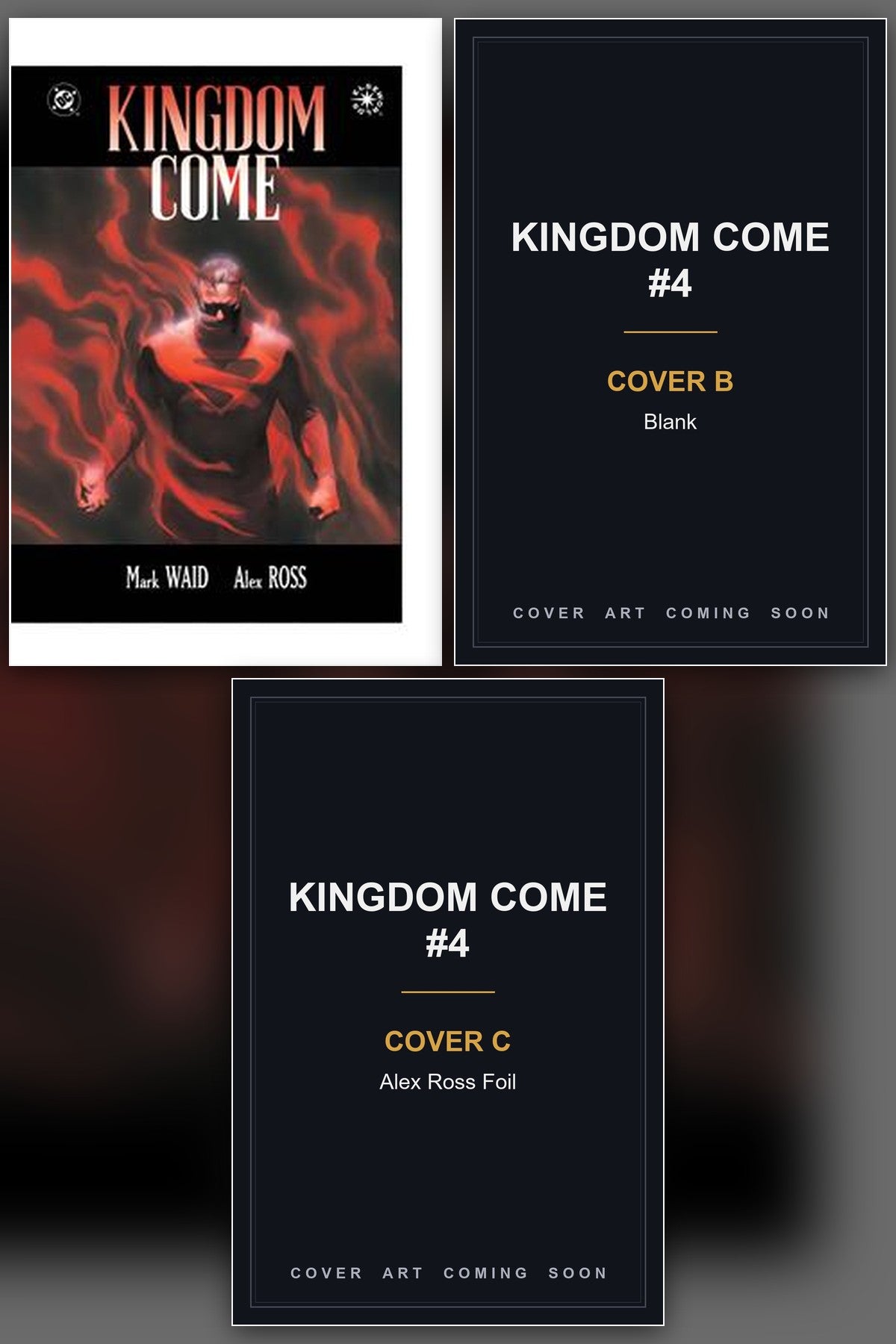 Kingdom Come #4 Facsimile Edition cover collage - Covers B & C art coming soon