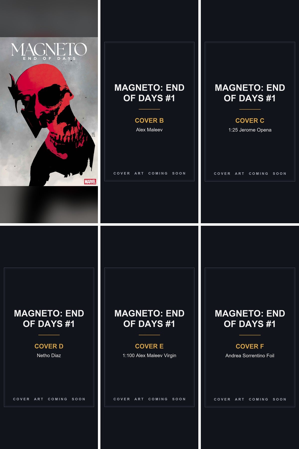 Magneto: End of Days #1 cover collage - Covers B, C, D, E & F art coming soon