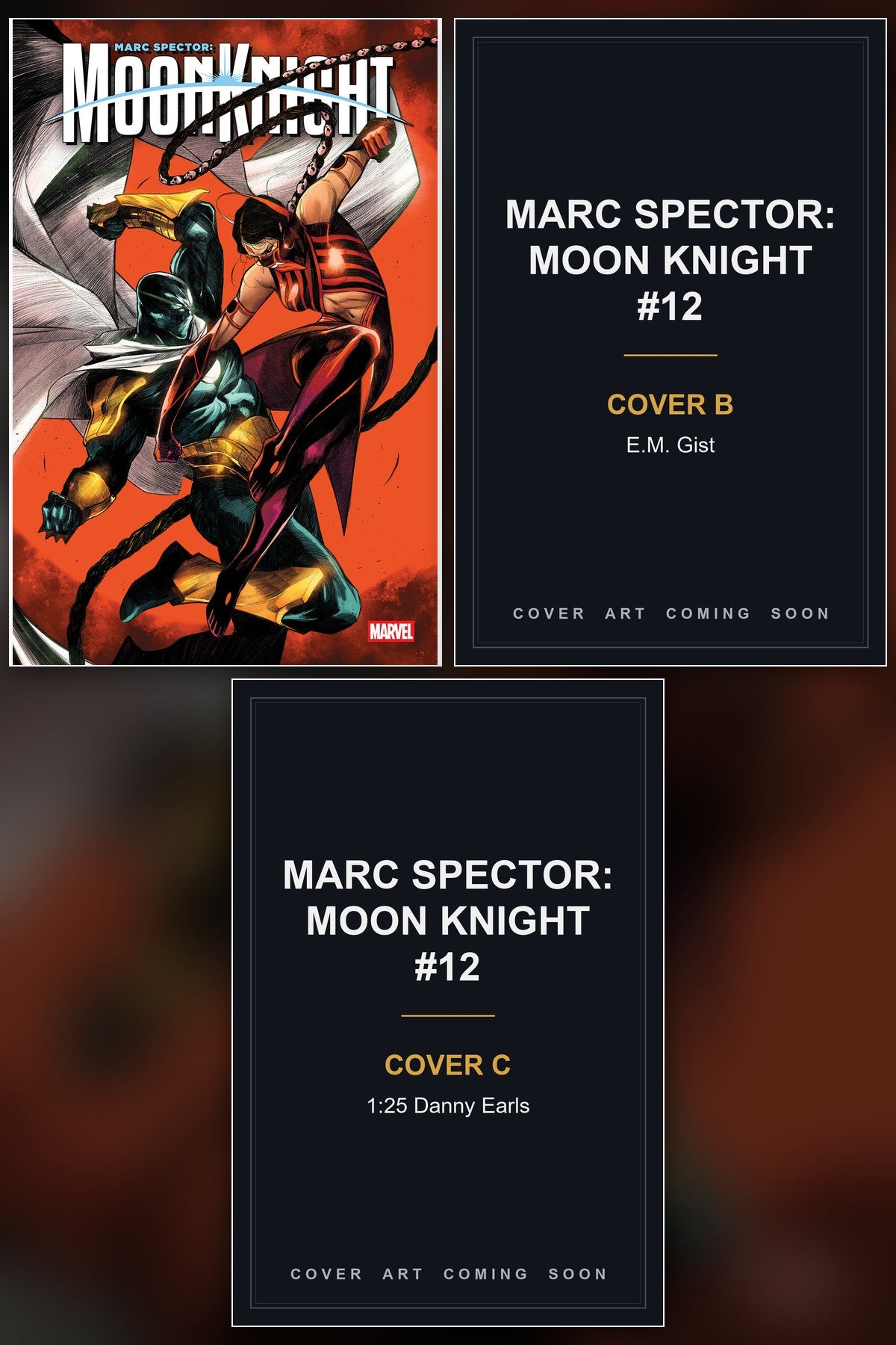 Marc Spector: Moon Knight #12 cover collage - Covers B & C art coming soon