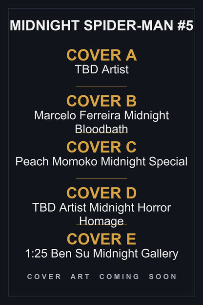 Midnight Spider-Man #5 - cover art coming soon