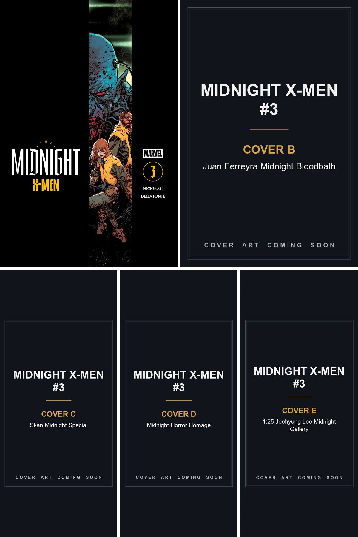 Midnight X-Men #3 cover collage - Covers B, C, D & E art coming soon