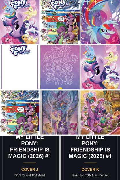 My Little Pony: Friendship is Magic (2026) #1 cover collage — Covers J & K art coming soon