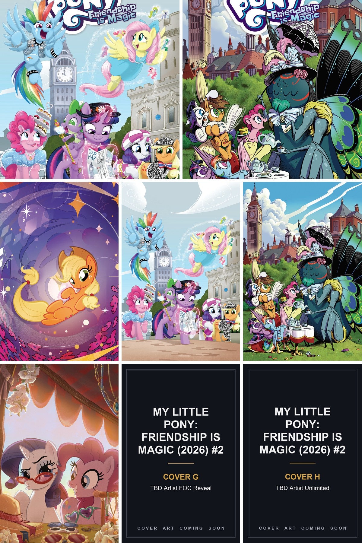 My Little Pony: Friendship is Magic (2026) #2 cover collage - Covers G & H art coming soon