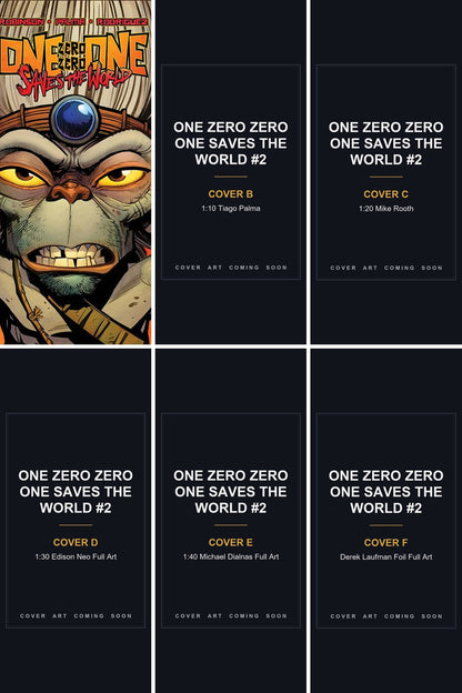 One Zero Zero One Saves the World #2 cover collage - Covers B, C, D, E & F art coming soon