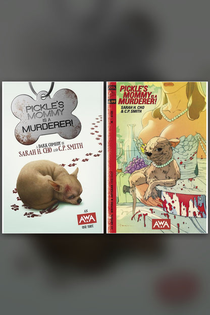 Pickle's Mommy is a Murderer! #1 cover collage