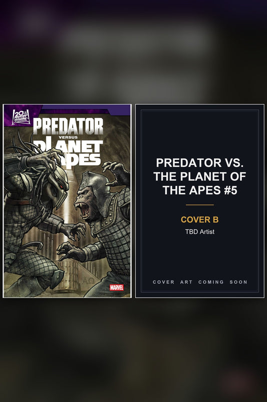 Predator vs. The Planet of the Apes #5 cover collage - Cover B art coming soon