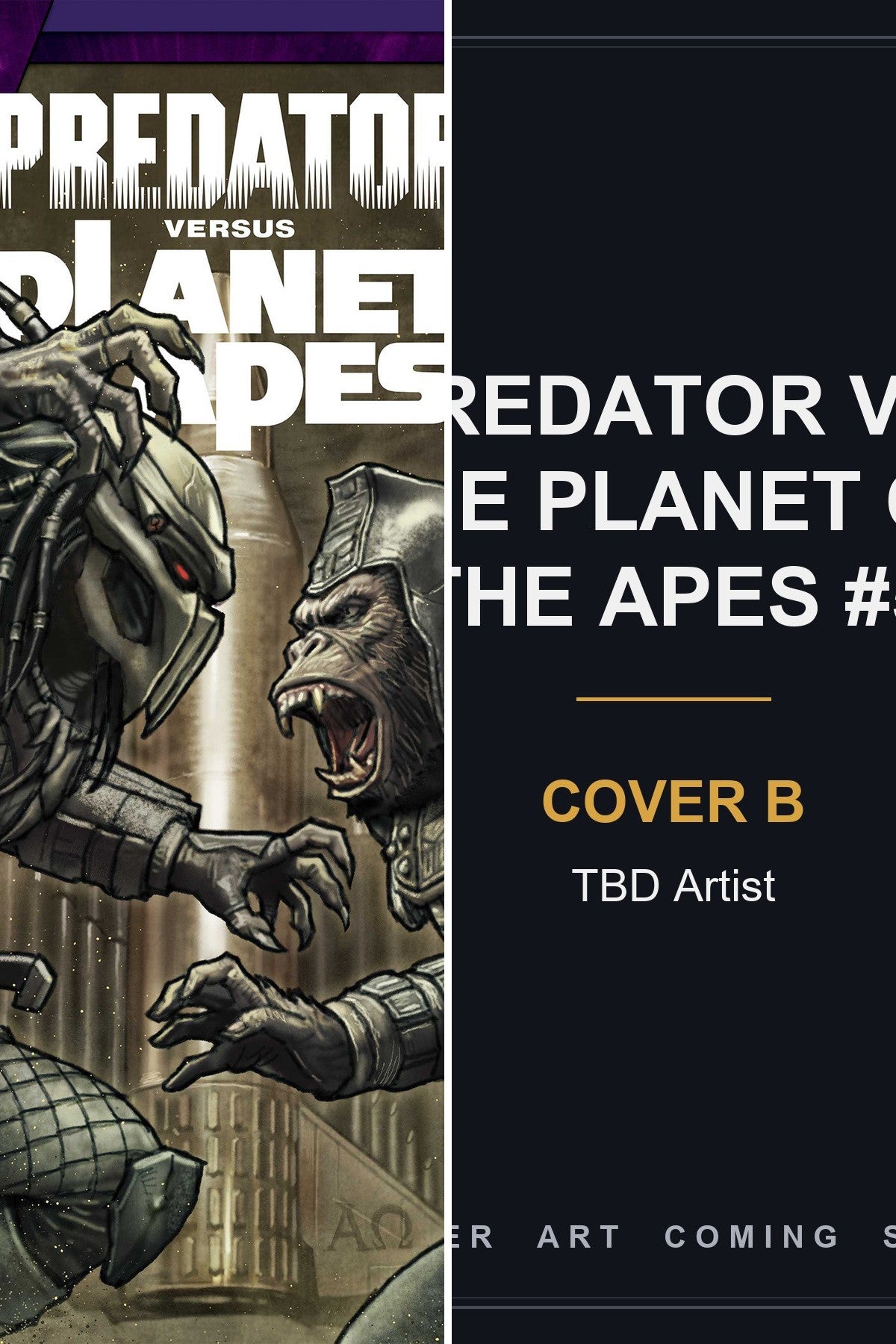 Predator vs. The Planet of the Apes #5 cover collage — Cover B art coming soon