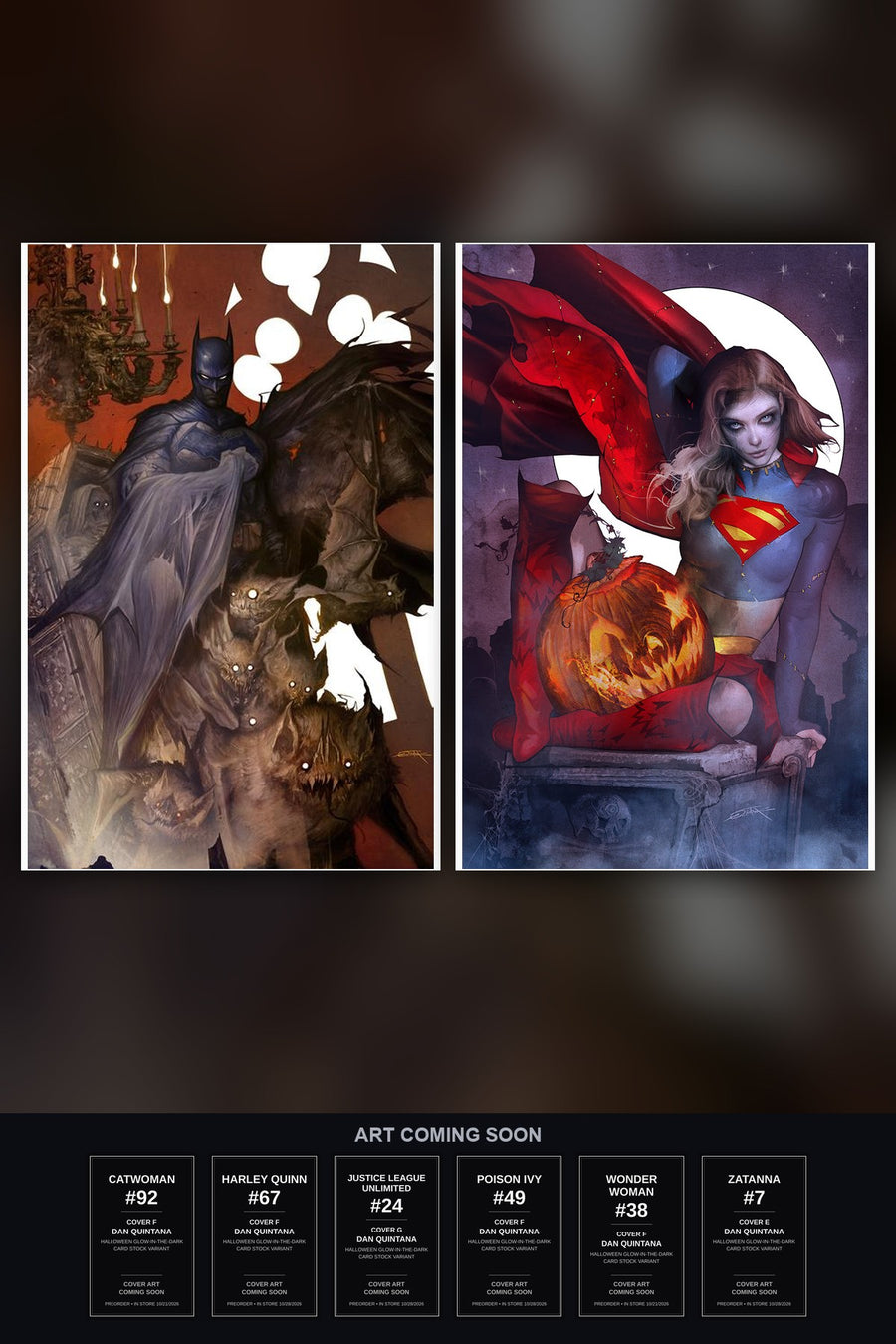 Dan Quintana Halloween Glow-in-the-Dark 8-Cover Pack — Batman #14 & Supergirl #18 art live, 6 covers coming soon