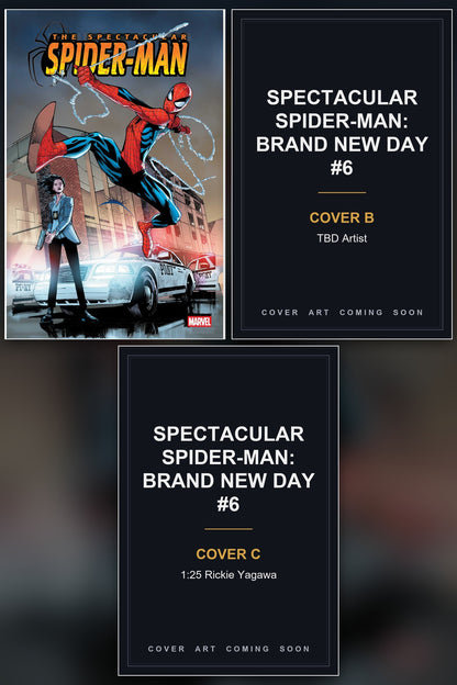 Spectacular Spider-Man: Brand New Day #6 cover collage - Covers B & C art coming soon