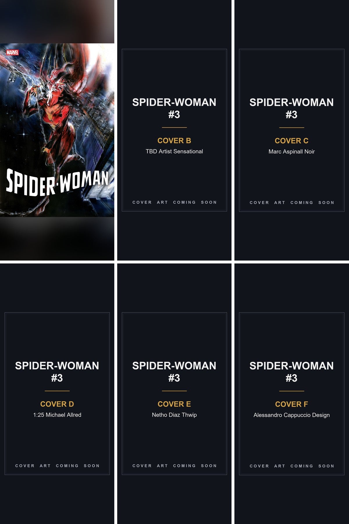 Spider-Woman #3 cover collage - Covers B, C, D, E & F art coming soon