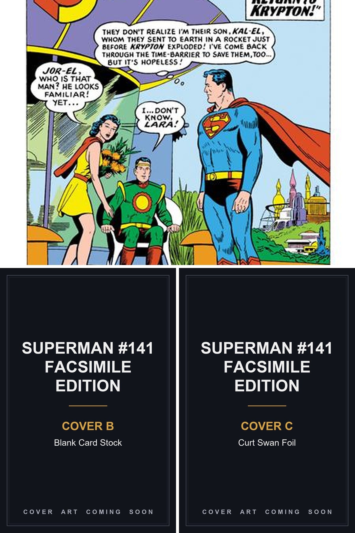 Superman #141 Facsimile Edition cover collage — Covers B & C art coming soon