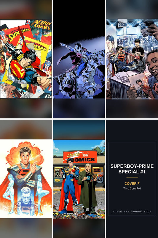 Superboy-Prime Special #1 cover collage - Cover F art coming soon