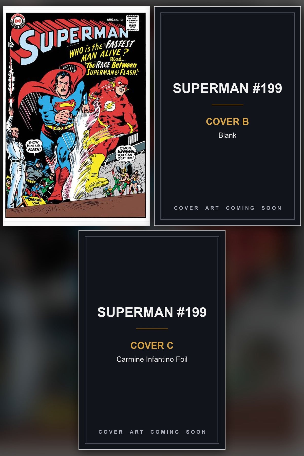 Superman #199 Facsimile Edition cover collage - Covers B & C art coming soon