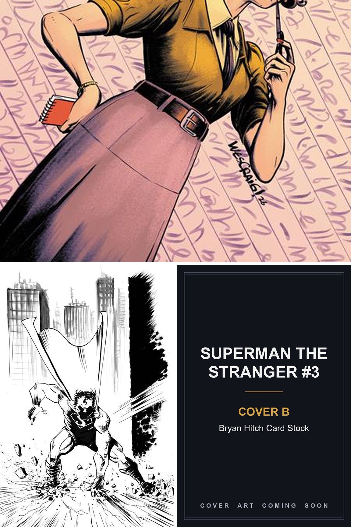 Superman The Stranger #3 cover collage - Cover B art coming soon
