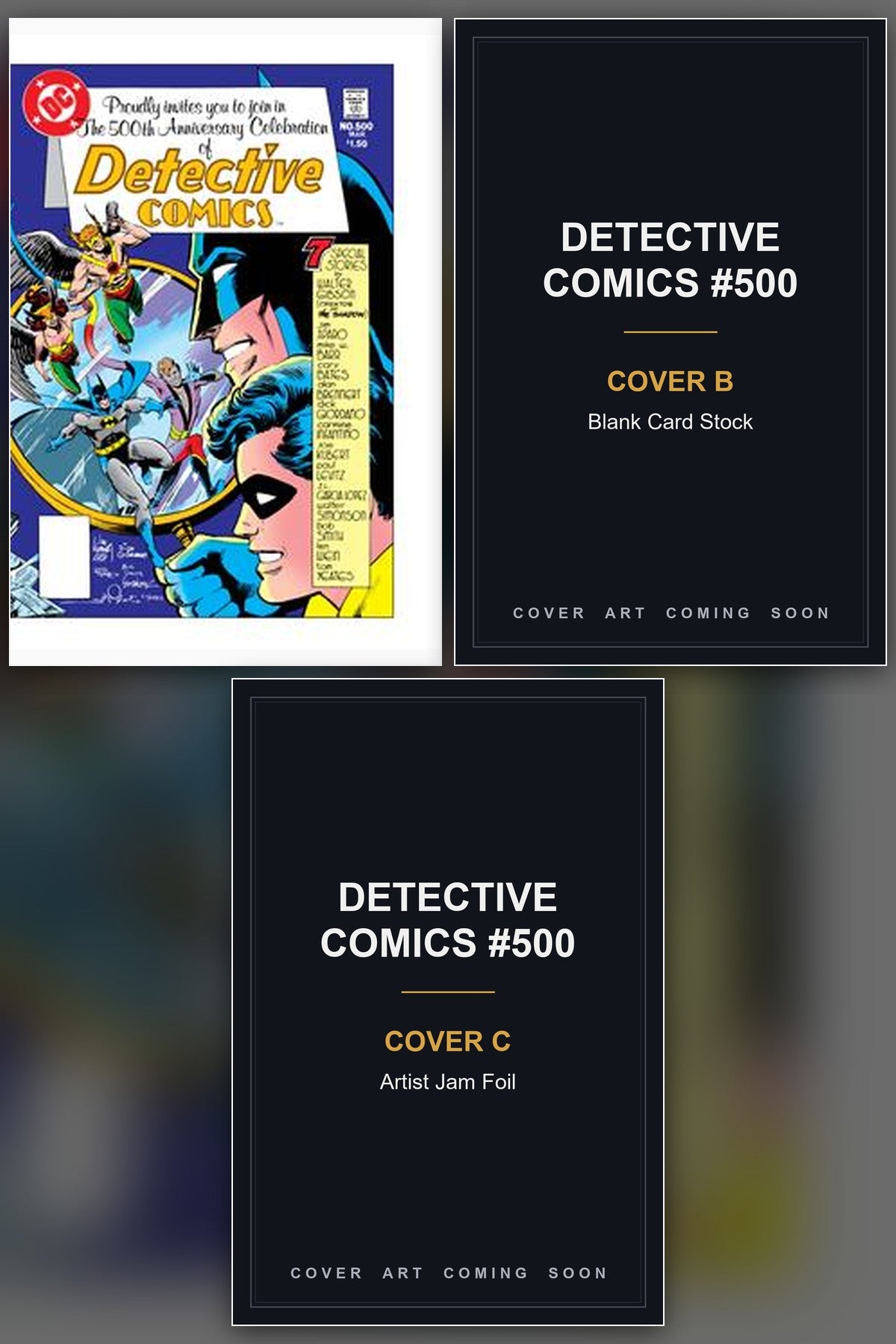 Detective Comics #500 Facsimile Edition cover collage - Covers B & C art coming soon