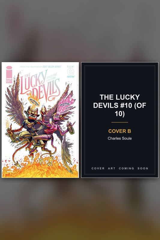 The Lucky Devils #10 (Of 10) cover collage - Cover B art coming soon