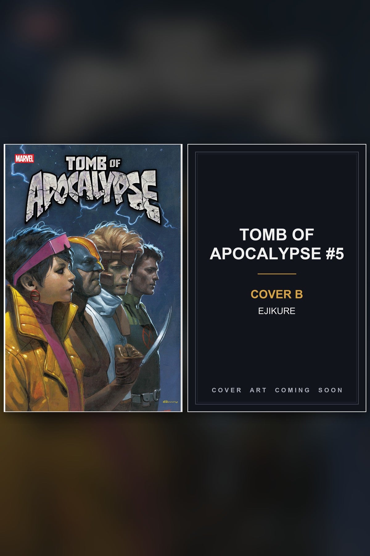 Tomb of Apocalypse #5 cover collage - Cover B art coming soon