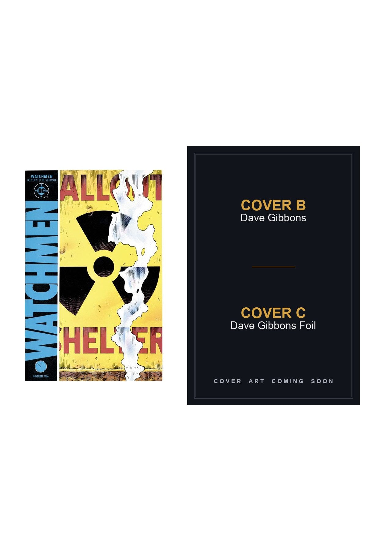 Watchmen #3 - All Covers - Covers B & C art coming soon