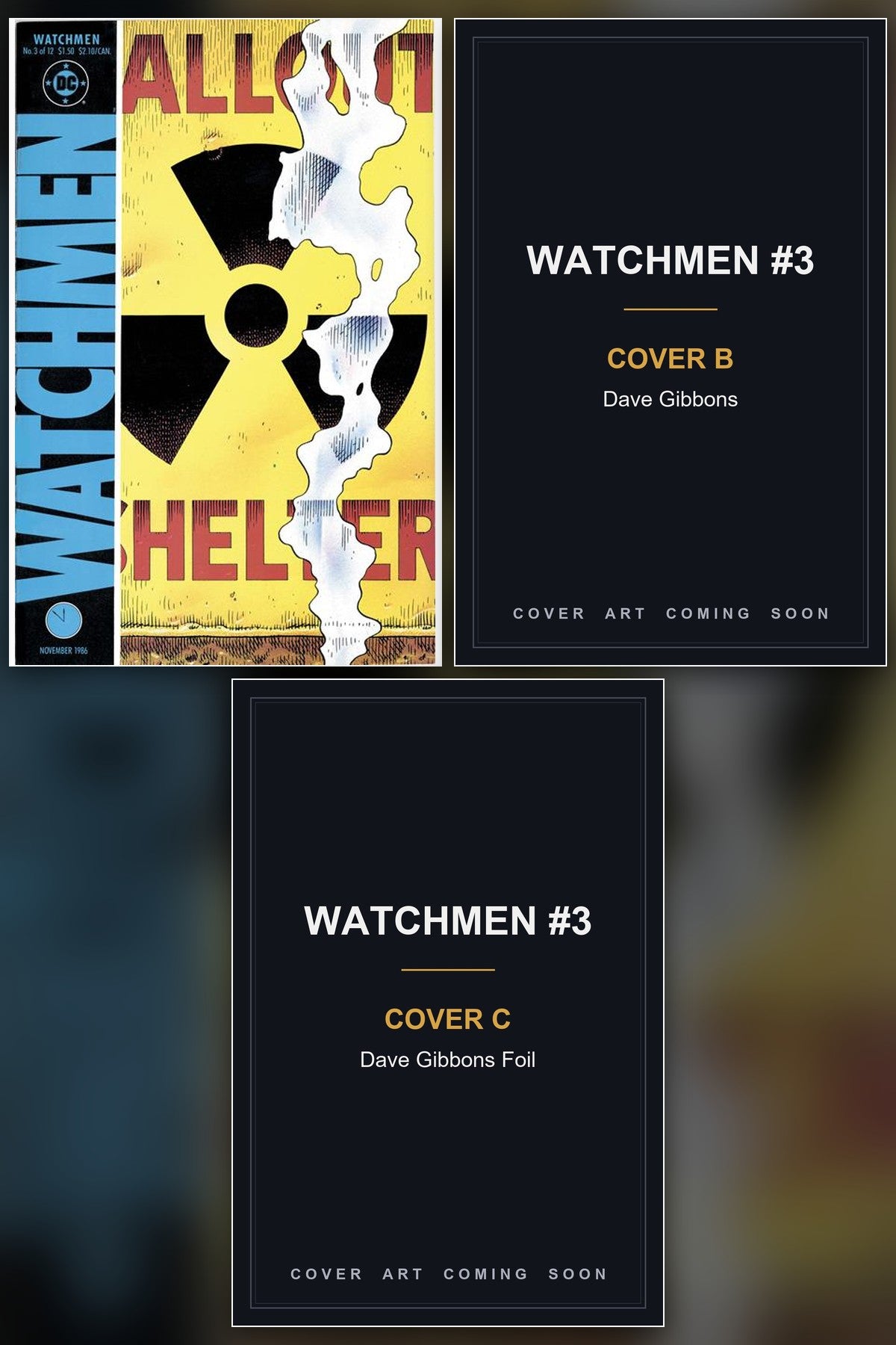 Watchmen #3 (Of 12) Facsimile Edition cover collage - Covers B & C art coming soon