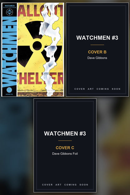 Watchmen #3 (Of 12) Facsimile Edition cover collage - Covers B & C art coming soon