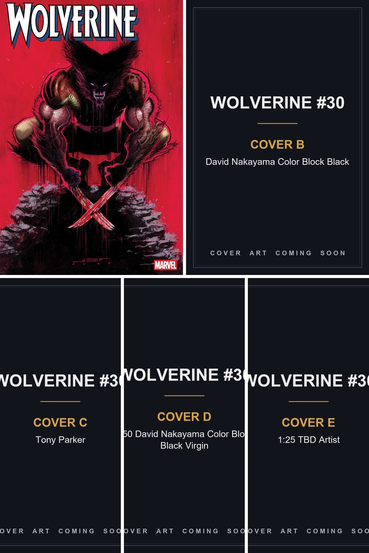Wolverine #30 cover collage — Covers B, C, D & E art coming soon