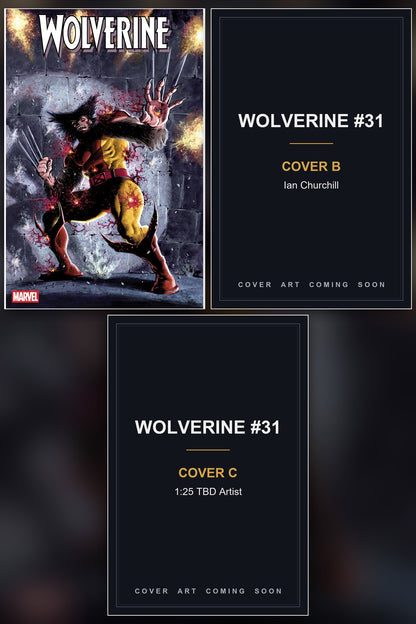 Wolverine #31 cover collage - Covers B & C art coming soon