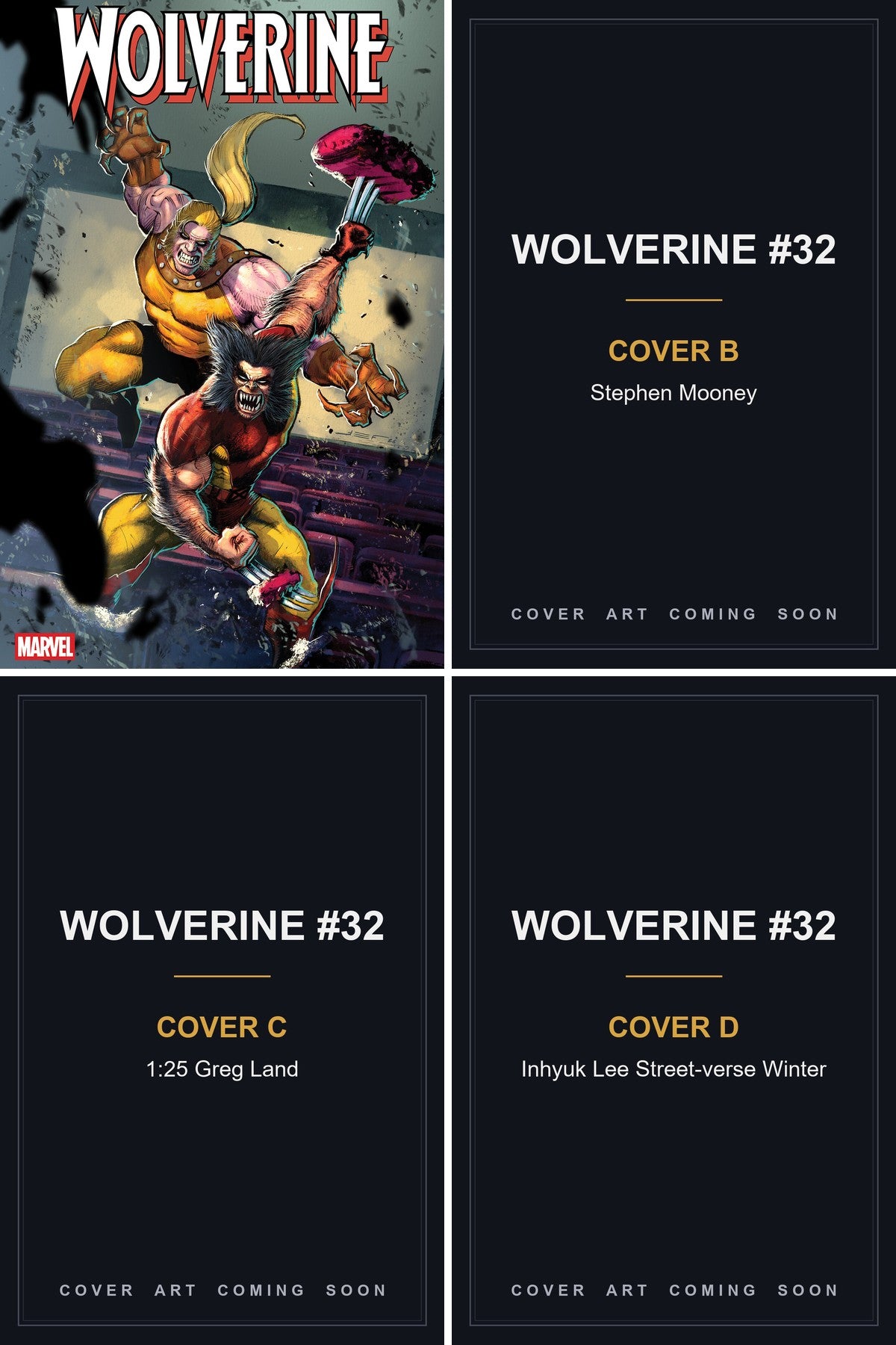Wolverine #32 cover collage - Covers B, C & D art coming soon