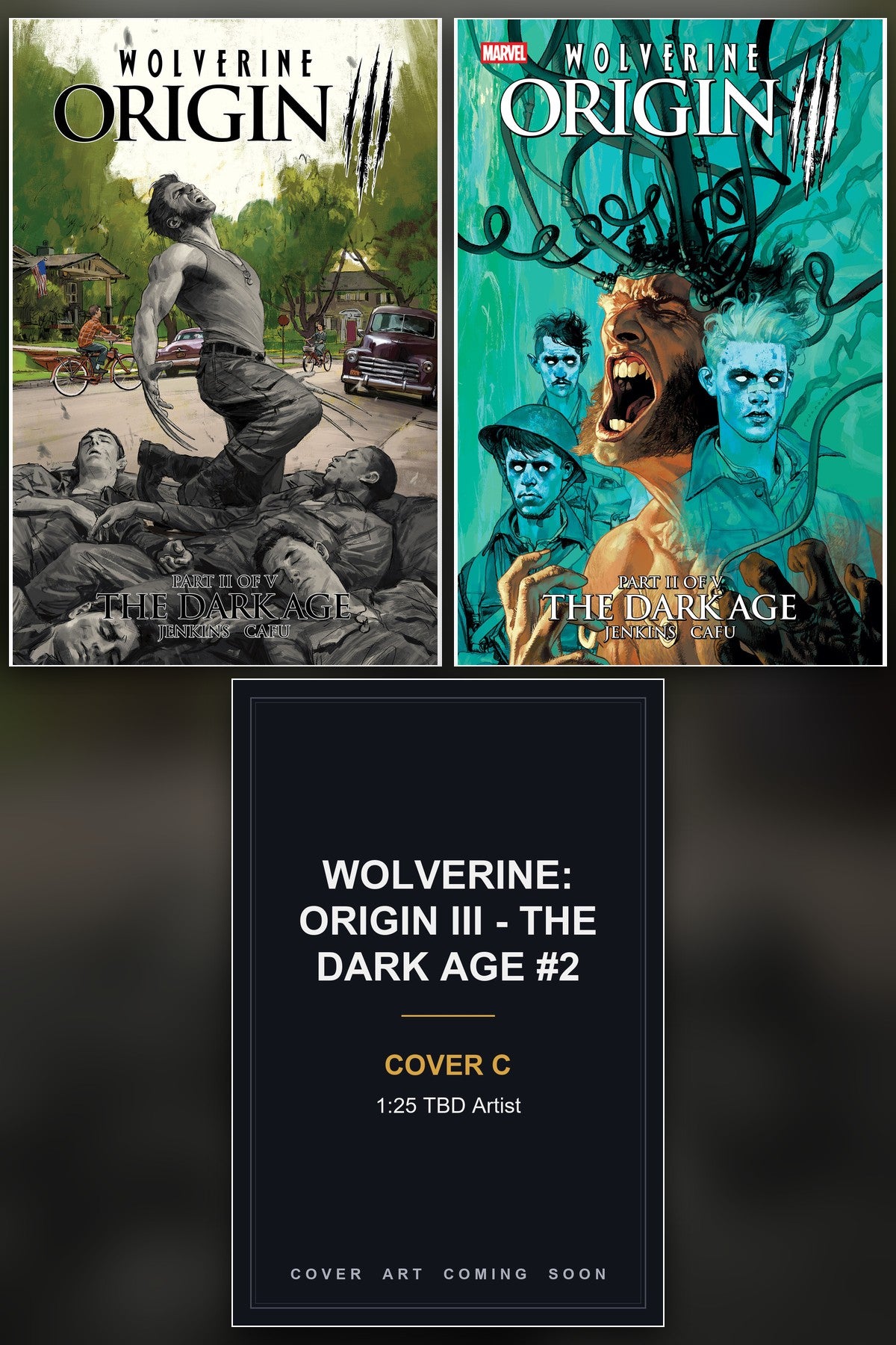 Wolverine: Origin III - The Dark Age #2 cover collage - Cover C art coming soon