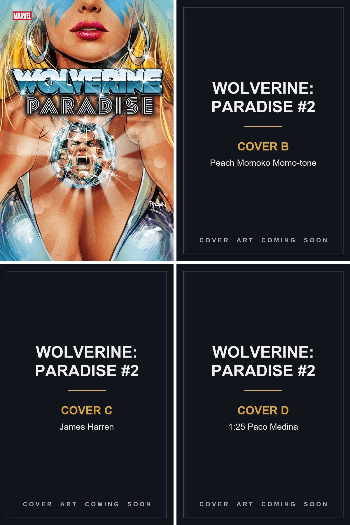 Wolverine: Paradise #2 cover collage — Covers B, C & D art coming soon