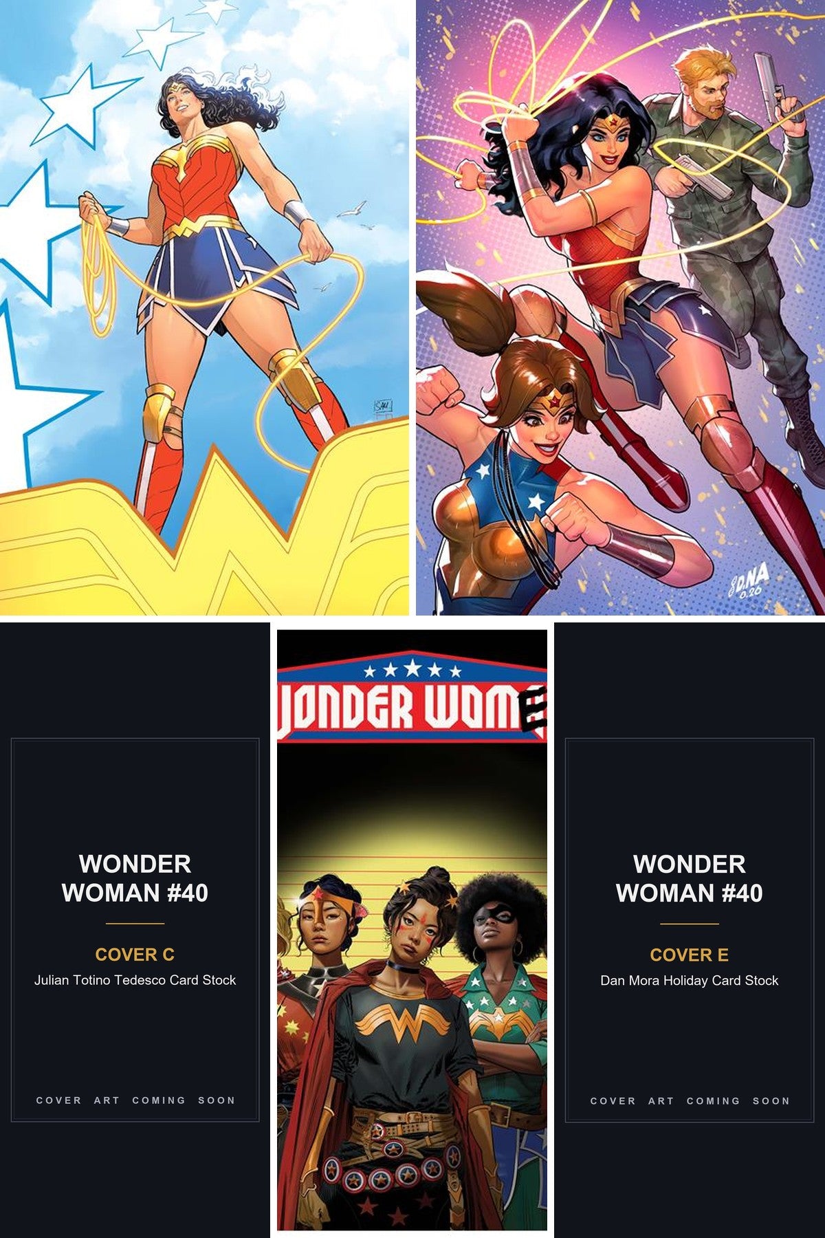 Wonder Woman #40 cover collage - Covers C & E art coming soon