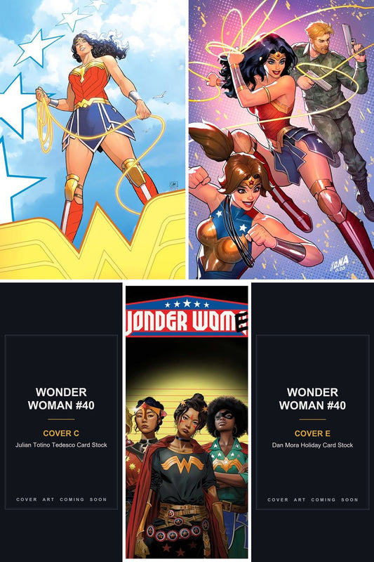 Wonder Woman #40 cover collage - Covers C & E art coming soon
