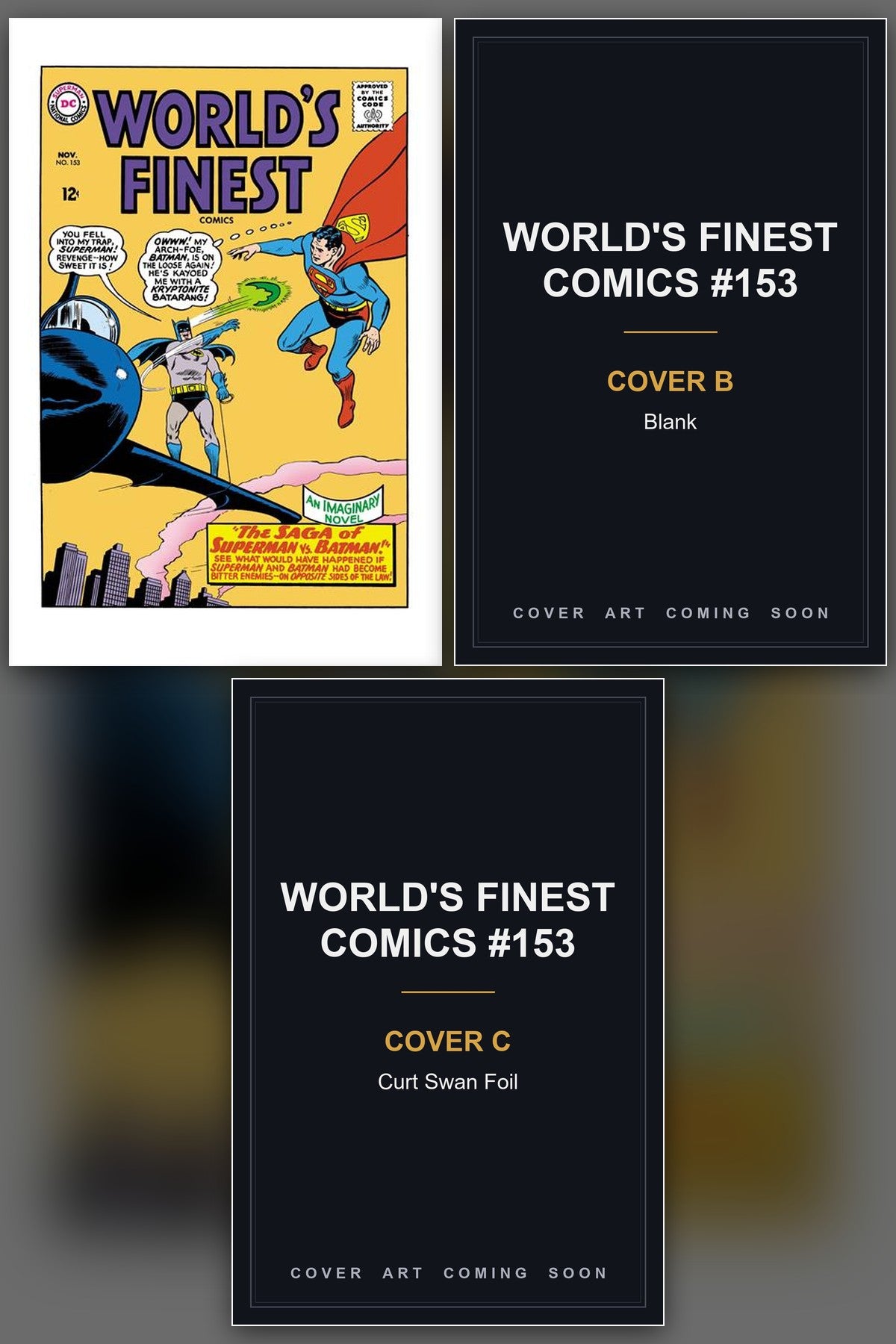 World's Finest Comics #153 Facsimile Edition cover collage - Covers B & C art coming soon