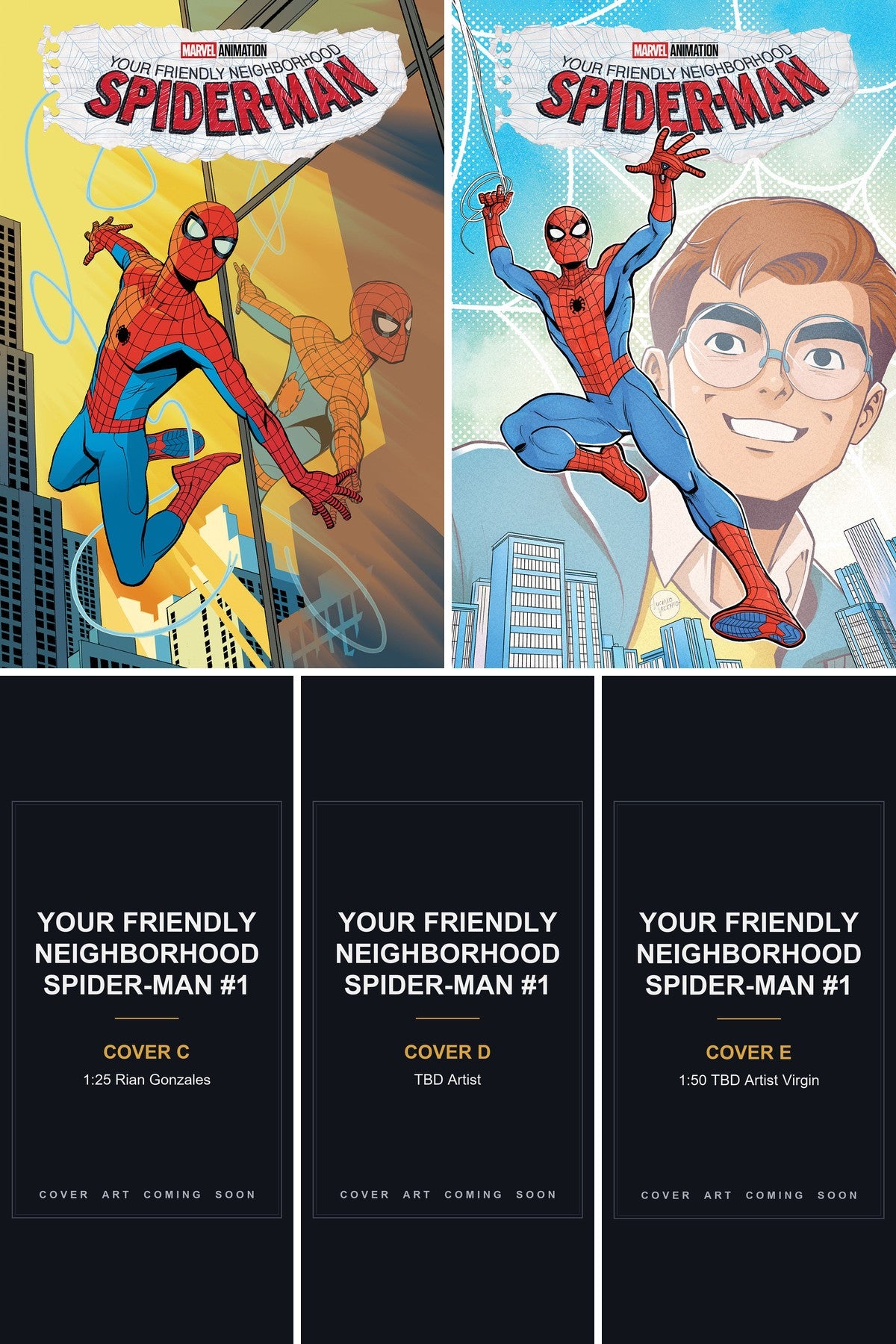 Your Friendly Neighborhood Spider-Man #1 cover collage - Covers C, D & E art coming soon