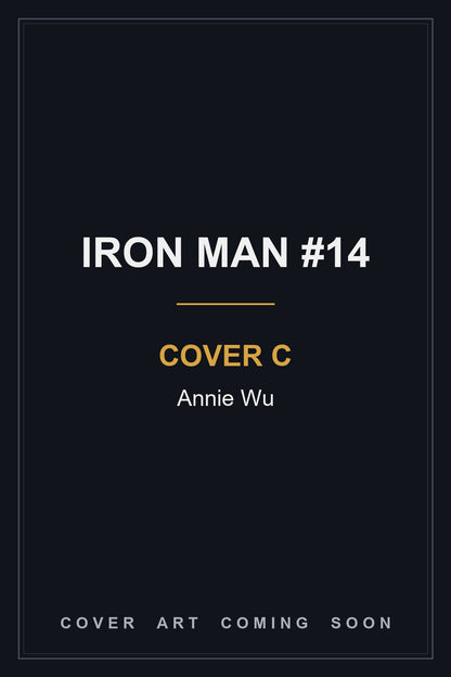 Iron Man #14 Cover C Annie Wu - cover art coming soon